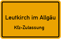 Zulassungstelle Leutkirch im Allgäu